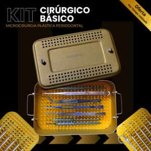 Kit Cirúrgico Básico – Microcirurgia Plástica Periodontal