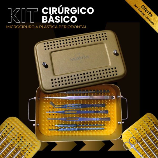 Kit Cirúrgico Básico – Microcirurgia Plástica Periodontal
